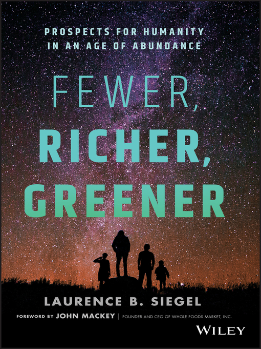 Title details for Fewer, Richer, Greener by Laurence B. Siegel - Available